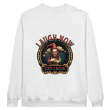 SORTYGO - Laugh Now Cry Later Men Sweatshirt in White
