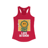 SORTYGO - Life is Good Women Ideal Racerback Tank in Solid Red