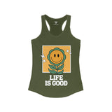 SORTYGO - Life is Good Women Ideal Racerback Tank in Solid Military Green